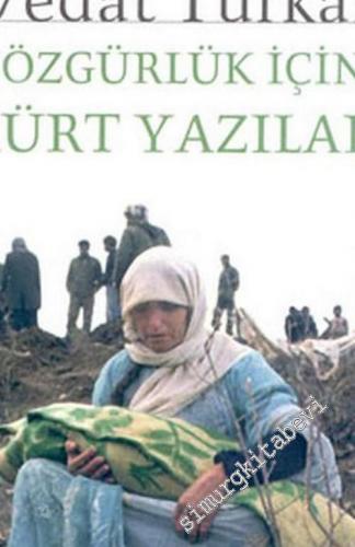 Özgürlük İçin Kürt Yazıları -        2005