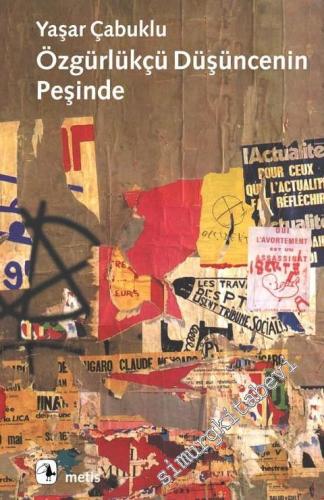 Özgürlükçü Düşüncenin Peşinde -