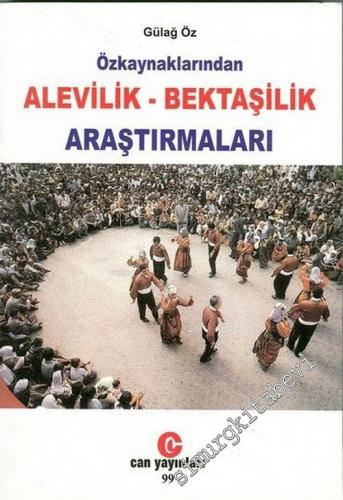 Özkaynaklarından Alevilik - Bektaşilik Araştırmaları -        1999
