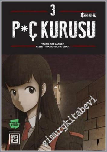 P*ç Kurusu 3 -        2025