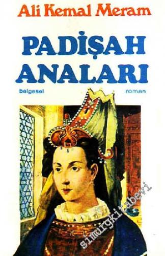 Padişah Anaları  -
