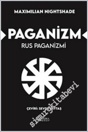 Paganizm - Rus Paganizmi -        2024