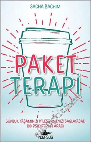 Paket Terapi : Günlük Yaşamınızı İyileştirmenizi Sağlayacak 100 Psikoterapi Aracı -        2025