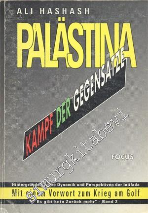 Palastina: Kampf Der Gegensatze -