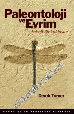Paleontoloji ve Evrim: Felsefi Bir Yaklaşım -