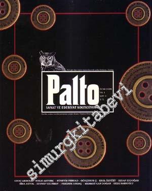 Palto: Sanat ve Edebiyat Koleksiyonu Dergisi - Yıl: 1; Sayı: 1; Ocak 2