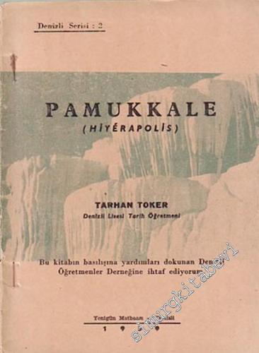 Pamukkale ( Hiyerapolis ) -        1959