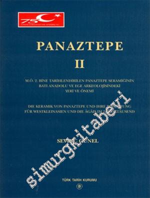Panaztepe II : M.Ö 2. Bine Tarihlendirilen Panaztepe Seramiğinin Batı 