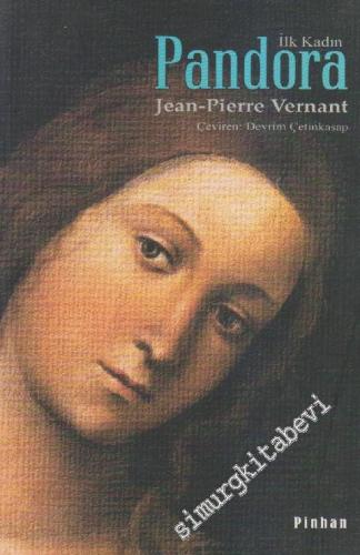 Pandora - İlk Kadın -