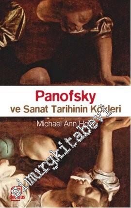 Panofsky ve Sanat Tarihinin Kökleri -