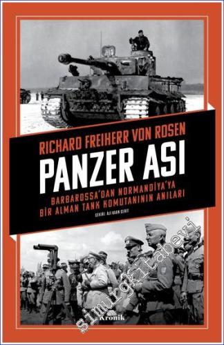 Panzer Ası: Barbarossa'dan Normandiya'ya Bir Alman Tank Komutanının An