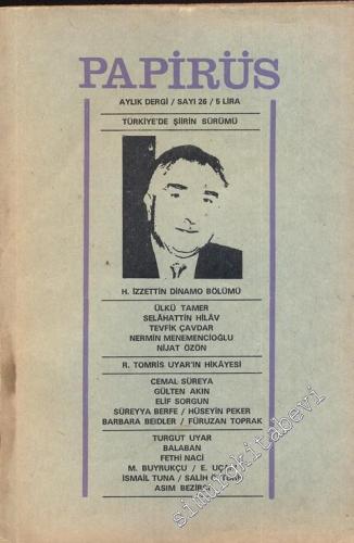 Papirüs Aylık Dergi - Hasan İzzettin Dinamo - Sayı: 26      Ağustos