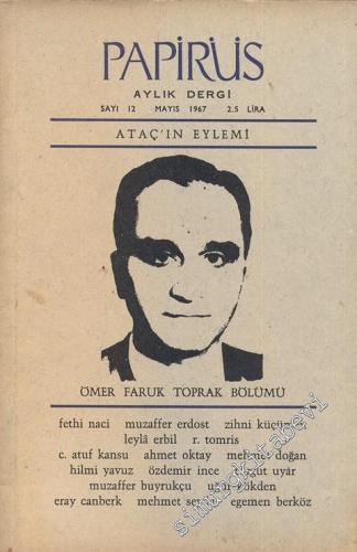 Papirüs Aylık Dergi - Ömer Faruk Toprak - Sayı: 12      Mayıs