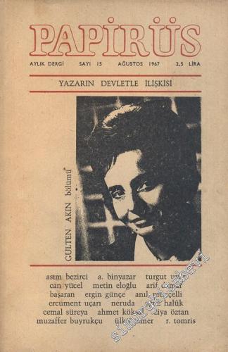 Papirüs Aylık Dergi - Sayı: 15 Ağustos