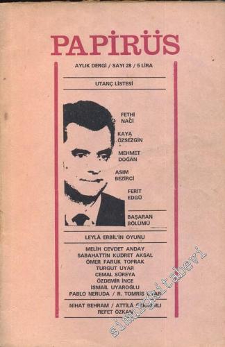 Papirüs Aylık Dergi - Sayı: 28      Ekim