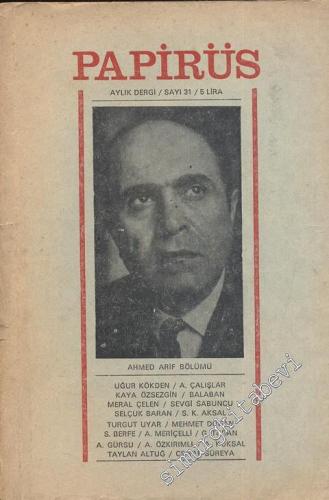 Papirüs Aylık Dergi - Sayı: 31      Ocak
