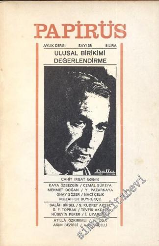 Papirüs Aylık Dergi - Sayı: 35 Mayıs