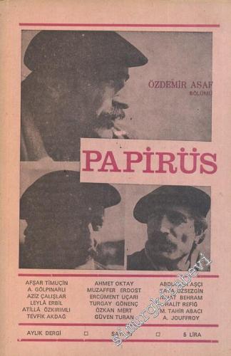 Papirüs Aylık Dergi - Sayı: 37 Temmuz