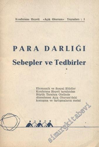 Para Darlığı Sebepler ve Tedbirler