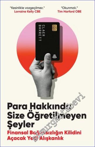 Para Hakkında Size Öğretilmeyen Şeyler : Finansal Bağımsızlığın Kilidini Açacak Yedi Alışkanlık -        2024