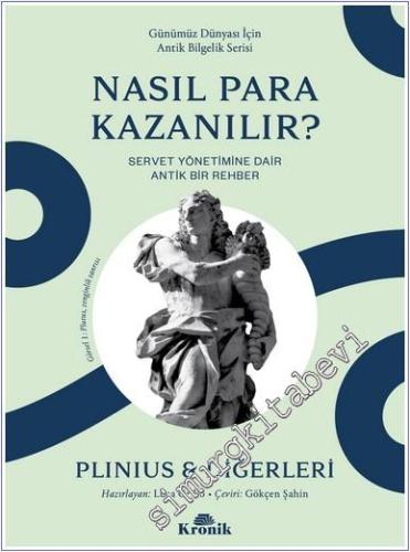 Para Nasıl Kazanılır : Servet Yönetimine Dair Antik Bir Rehber -        2025