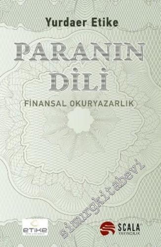 Paranın Dili: Finansal Okuryazarlık -