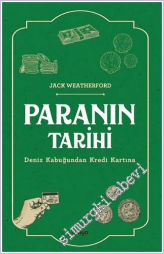 Paranın Tarihi : Deniz Kabuğundan Kredi Kartına -        2025