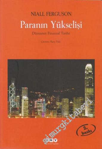 Paranın Yükselişi: Dünyanın Finansal Tarihi -