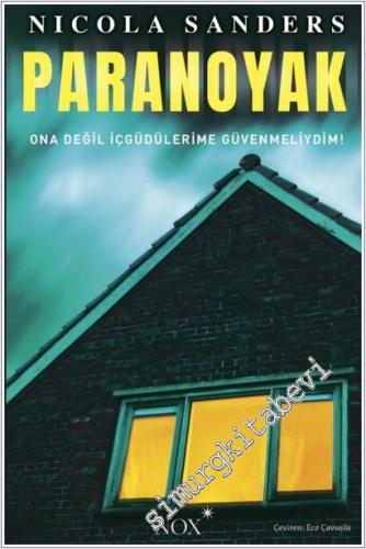 Paranoyak : Ona Değil İçgüdülerime Güvenmeliydim -        2025