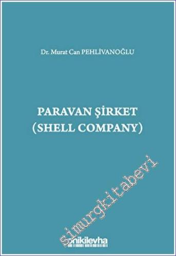 Paravan Şirket (Shell Company) - 2023