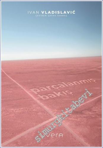 Parçalanmış Bakış -        2024