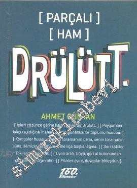 [Parçalı] [Ham] Drülütt -