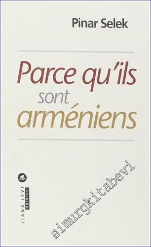Parce qu'ils sont Arméniens -        2015