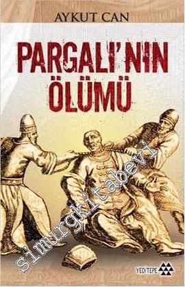Pargalı'nın Ölümü -