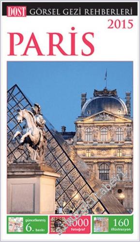 Paris - Görsel Gezi Rehberi -        2015