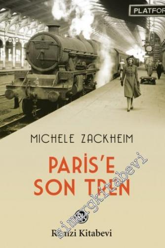 Paris'e Son Tren -