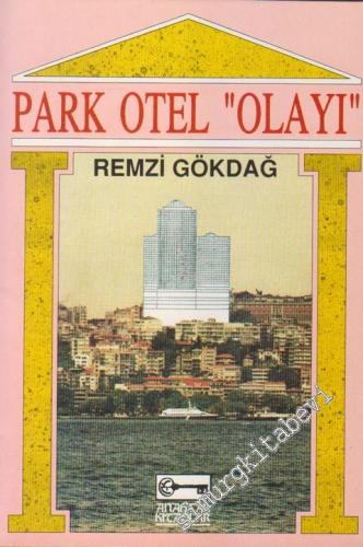 Park Otel Olayı -        1992