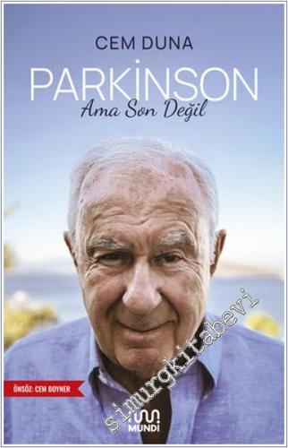 Parkinson Ama Son Değil -        2024