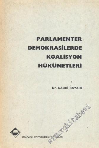 Parlamenter Demokrasilerde Koalisyon Hükümetleri