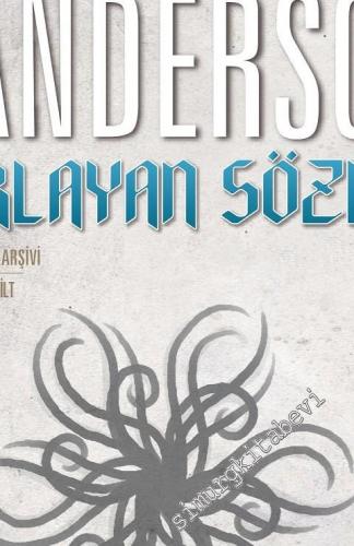 Parlayan Sözler - Fırtınaışığı Arşivi Cilt 2