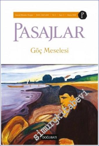 Pasajlar Sosyal Bilimler Dergisi - Göç Meselesi - Sayı: 5    Yıl 1  Mayıs 2020