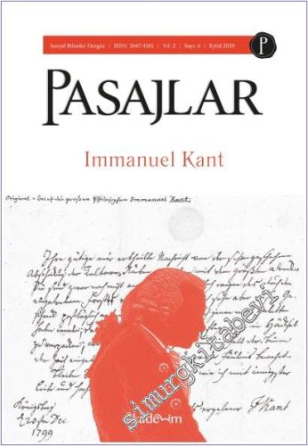 Pasajlar Sosyal Bilimler Dergisi - Immanuel Kant - Sayı: 6    Yıl 1  Eylül