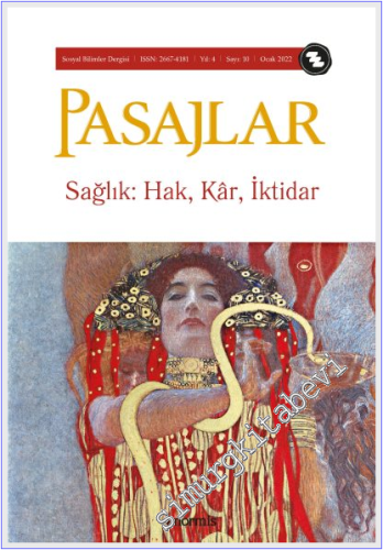 Pasajlar Sosyal Bilimler Dergisi - Sağlık Hak Kâr İktidar - Sayı: 10    Yıl 4