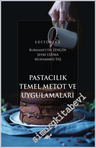 Pastacılık Temel Metot ve Uygulamaları -        2024