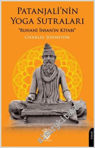 Patanjali'nin Yoga Sutraları “Ruhani İnsan'ın Kitabı” - 2026