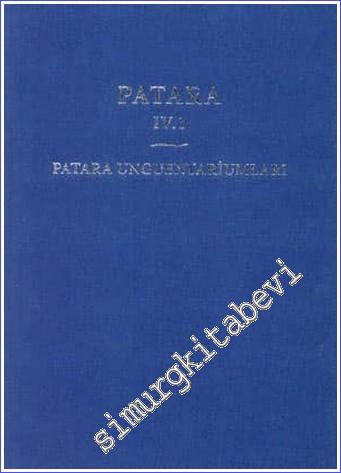 Patara IV.1 - Patara Unguentariumları -        2008