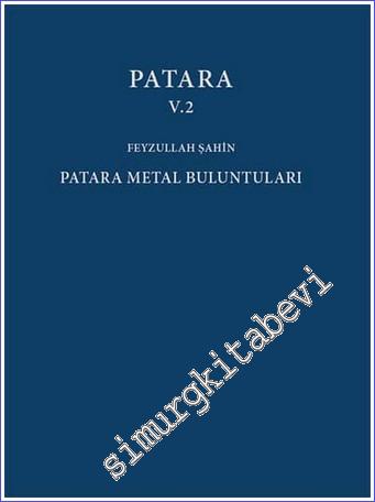 Patara V.2 - Patara Metal Buluntuları -        2017