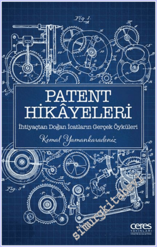 Patent Hikayeleri 1 - İhtiyaçtan Doğan İcatların Gerçek Öyküleri -        2026