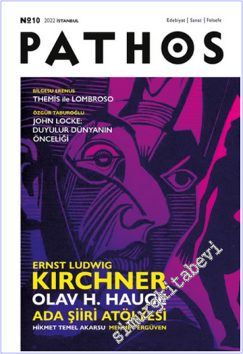 Pathos Edebiyat Sanat Felsefe Dergisi - Sayı: 10       2022