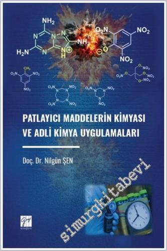 Patlayıcı Maddelerin Kimyası ve Adli Kimya Uygulamaları -        2025